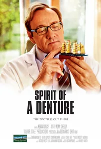 Spirit of a Denture