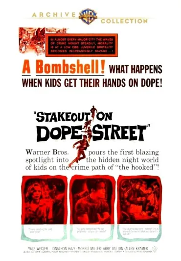 Stakeout on Dope Street