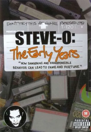 Steve-O: The Early Years