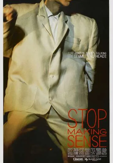 Stop Making Sense