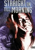 Straight on Till Morning