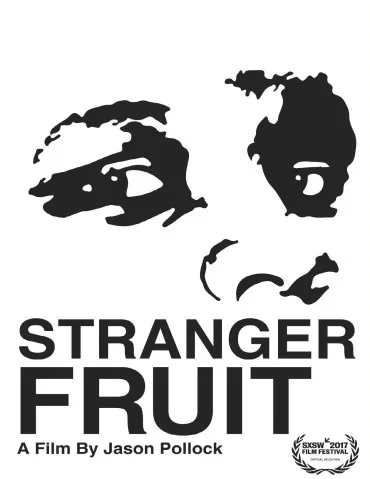 Stranger Fruit