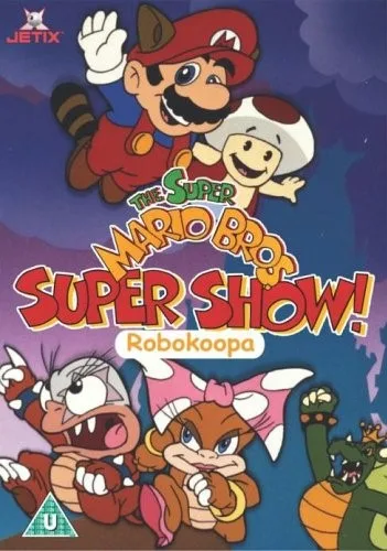 Super Mario Bros Super Show - Vol. 3 - Robokoopa
