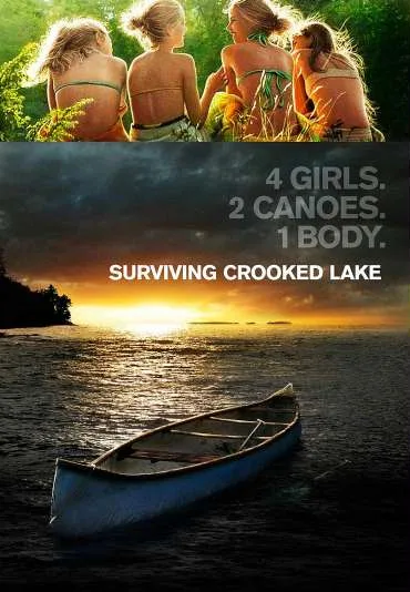 Surviving Crooked Lake