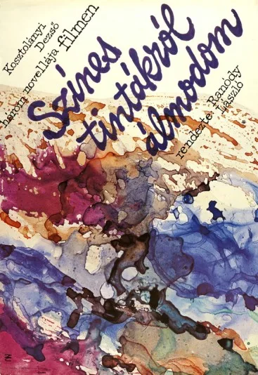 Színes tintákról álmodom