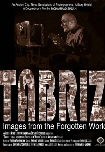 Tabriz: Images from the Forgotten World