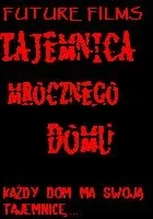 Tajemnica Mrocznego Domu