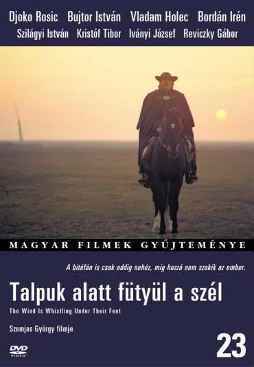 Talpuk alatt fütyül a szél