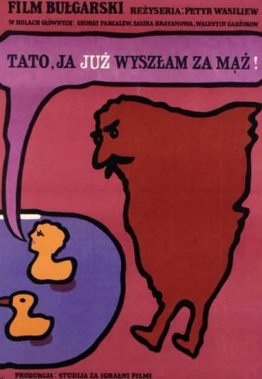 Tato ja już wyszłam za mąż