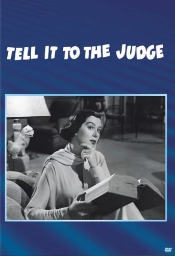 Tell It to the Judge