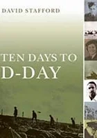 Ten Days to D-Day