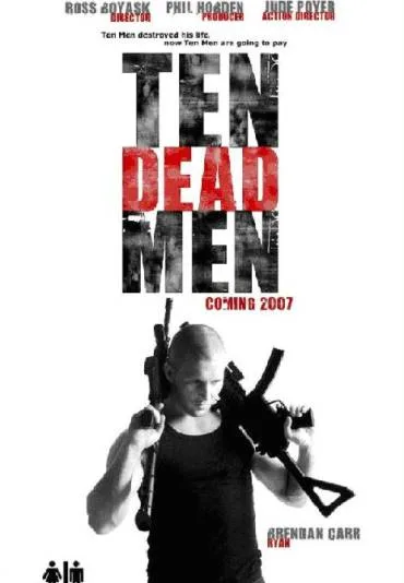 Ten Dead Men