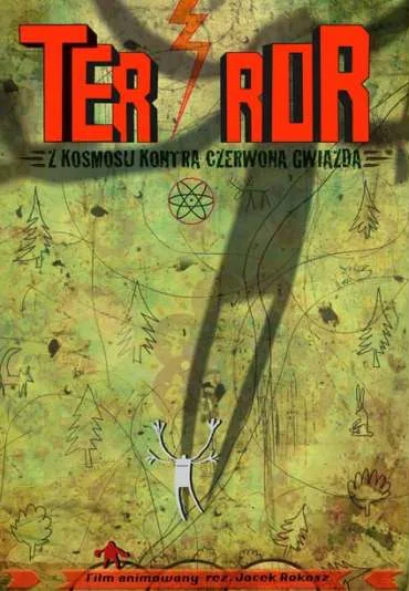 Terror z kosmosu kontra czerwona gwiazda