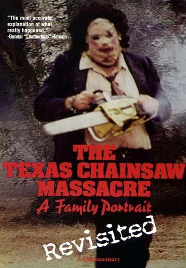 Texas Chainsaw Massacre: A Family Portrait