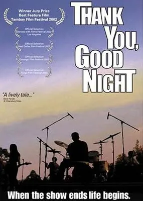 Thank You, Good Night