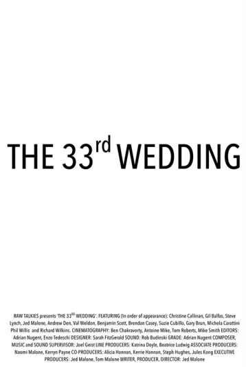 The 33rd Wedding