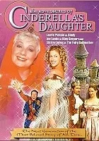 The Adventures of Cinderella's Daughter
