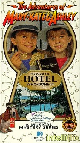 The Adventures of Mary-Kate & Ashley: The Case of the Hotel Who-Done-It
