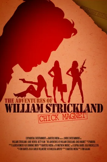 The Adventures of William Strickland: Chick Magnet