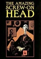 The Amazing Screw-On Head