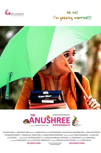 The Anushree Experiments