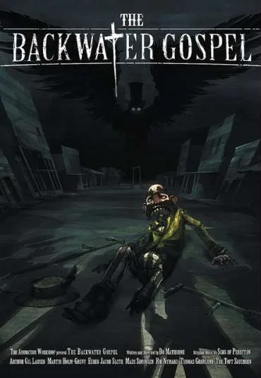 The Backwater Gospel