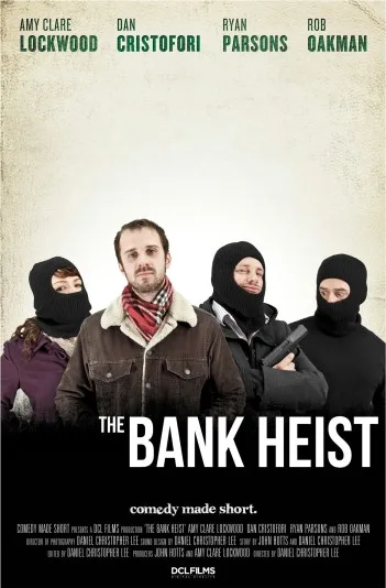 The Bank Heist
