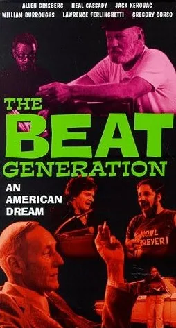 The Beat Generation: An American Dream