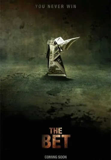 The Bet