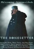The Bonesetter