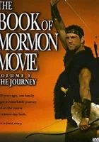 The Book of Mormon Movie, Volume 1: The Journey