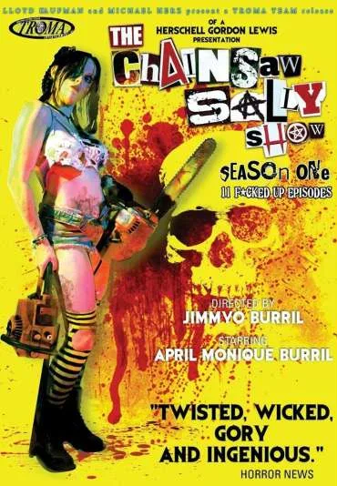 The Chainsaw Sally Show