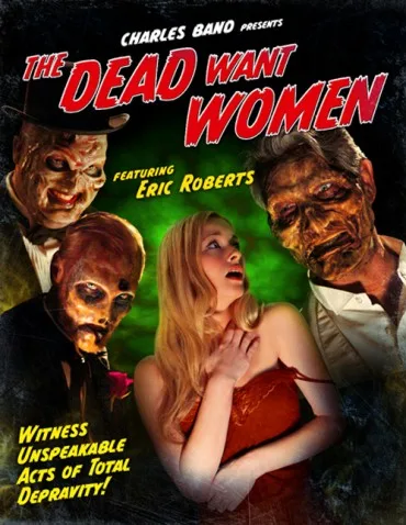The Dead Want Women