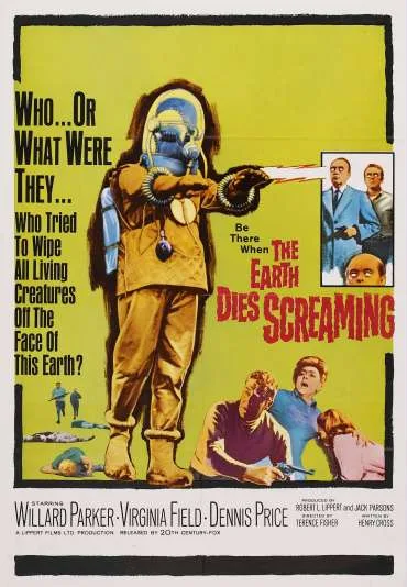 The Earth Dies Screaming