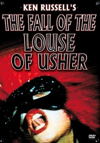 The Fall of the Louse of Usher: A Gothic Tale for the 21st Century