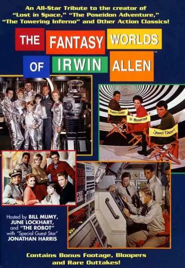 The Fantasy Worlds of Irwin Allen