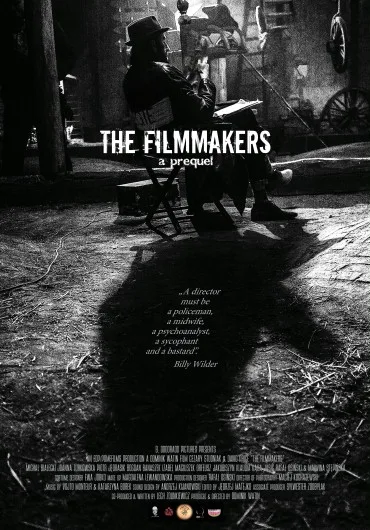 The Filmmakers - a prequel