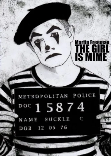 The Girl Is Mime