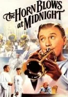 The Horn Blows at Midnight