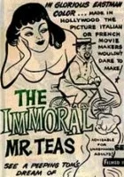 The Immoral Mr. Teas