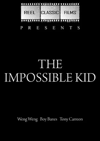 The Impossible Kid