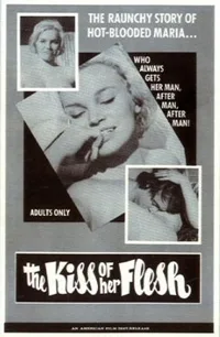 The Kiss of Her Flesh