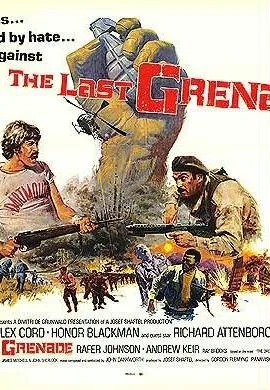 The Last Grenade