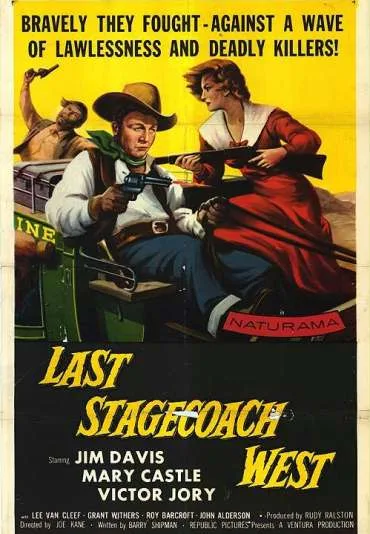 The Last Stagecoach West