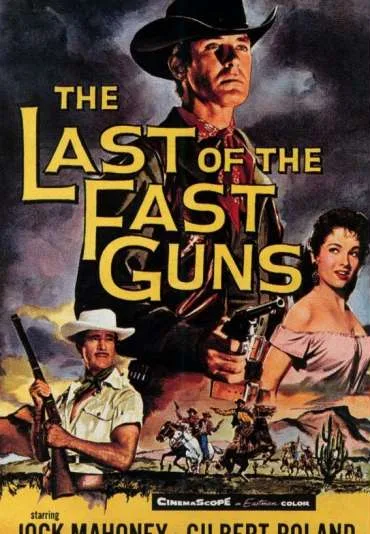 The Last of the Fast Guns