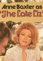 The Late Liz