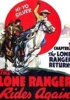 The Lone Ranger Rides Again