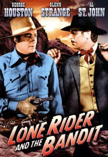 The Lone Rider and the Bandit