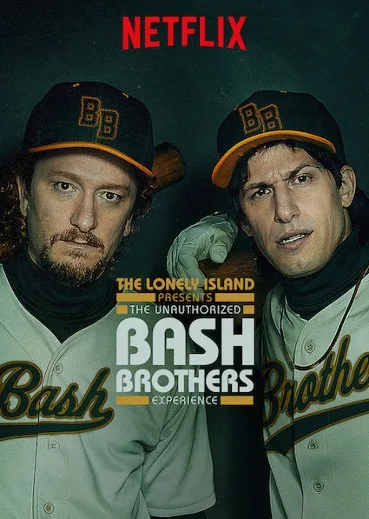 The Lonely Island Presents: The Unauthorized Bash Brothers Experience
