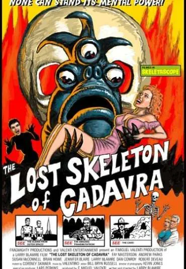 The Lost Skeleton of Cadavra